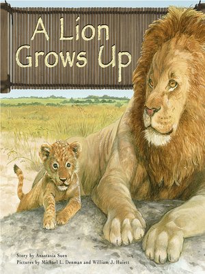 cover image of A Lion Grows Up